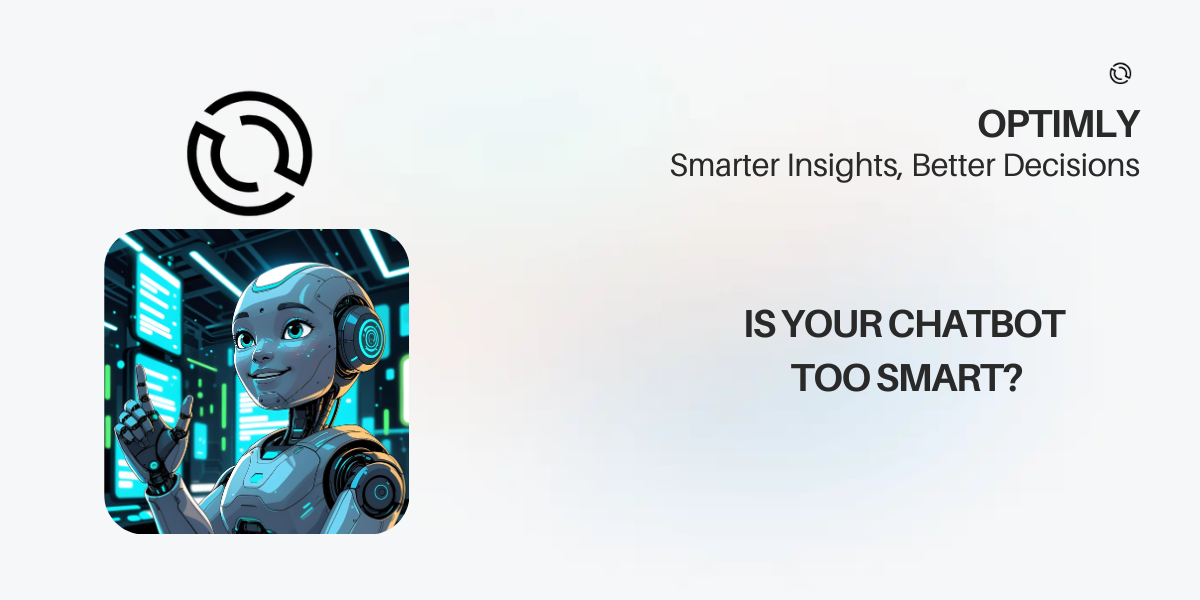 When Your Chatbot Knows Everything… Except What Matters